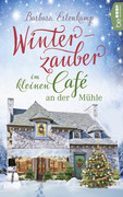 Cover Winterzauber im kleinen Café an der Mühle